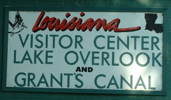 Sign at Lake Providence: Louisiana Visitor Center, Lake Overlook, and Grant's Canal